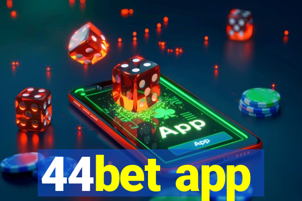 44bet app